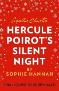 Hannahová Sophie: Hercule Poirot´s Silent Night: The New Hercule Poirot Mystery