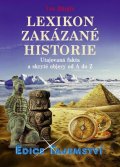 Bürgin Luc: Lexikon zakázané historie - Utajovaná fakta a skryté objevy od A do Z