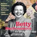 MacDonaldová Betty: Co život dal a vzal - CDmp3 (Čtou Martina Hudečková, Taťjana Medvecká, Vilm