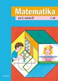 Blažková Růžena: Matematika pro 3. ročník ZŠ 1. díl