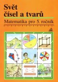 Hošpesová Alena: Matematika pro 5. roč. ZŠ Učeb.Svět čís