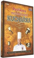neuveden: Petříkova mezinarodní kuchařka - DVD