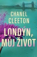 Cleetonová Chanel: Londýn, můj život