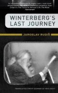 Rudiš Jaroslav: Winterberg´s Last Journey