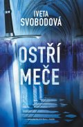 Svobodová Iveta: Ostří meče