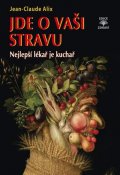 Alix Jean-Claude: Jde o vaši stravu - Nejlepší lékař je kuchař