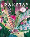 neuveden: Raketa 14 - Botanika