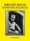 Drnek Jan: Druhý dech habsburské monarchie