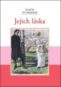 Pittnerová Vlasta: Jejich láska