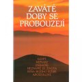 neuveden: Zaváté doby se probouzejí III