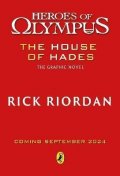 Riordan Rick: The House of Hades: The Graphic Novel (Heroes of Olympus Book 4)