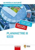 Pomykalová Eva: Matematika s nadhledem od prváku k maturitě 8. - Planimetrie III.