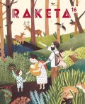 neuveden: Raketa 16 - Rodina