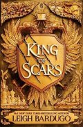 Bardugo Leigh: King of Scars