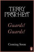 Pratchett Terry: Guards! Guards!: (Discworld Novel 8)