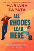 Zapata Mariana: All Rhodes Lead Here: Now with fresh new look!