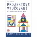 Coufalová Jana: Projektové vyučování pro 1. stupeň ZŠ - náměty pro učitele