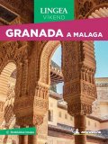 neuveden: Granada a Malaga - Víkend