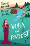 Vostrá Denisa: Voda na radost