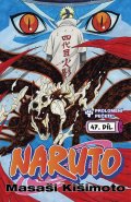 Kišimoto Masaši: Naruto 47 - Prolomení pečeti!